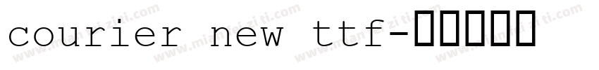 courier new ttf字体转换